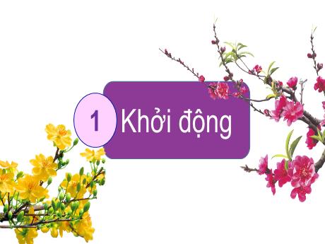 Bài giảng Tiếng Việt Lớp 3 (Kết nối tri thức) - Chủ đề 3: Mái trường mến yêu - Bài 4: Cây bàng và lớp học (Tiết 2)