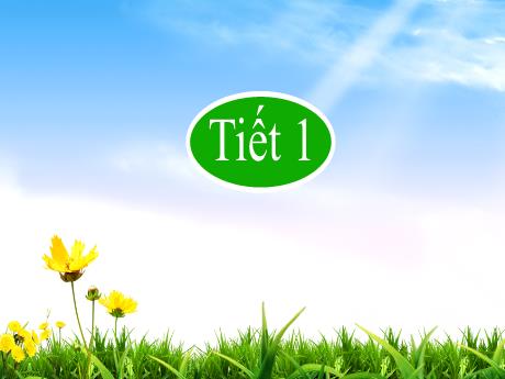 Bài giảng Toán Lớp 1 (Kết nối tri thức) - Bài 35: Các ngày trong tuần (Tiết 1+2)